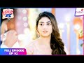 Tuu Juliet Jatt Di Full Episode 92 Heer S Bitter Crown Colors TV