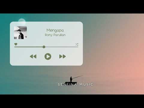 [1 JAM] Rony Parulian - Mengapa