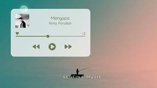 Download lagu [1 JAM] Rony Parulian - Mengapa mp3