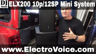 Video thumbnail for #ElectroVoice ELX200 Series 10P Top and 12SP Subwoofer Sound Review | Disc Jockey News by discjockeynews