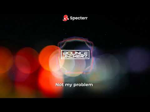 Bounce jackerz - not my problem