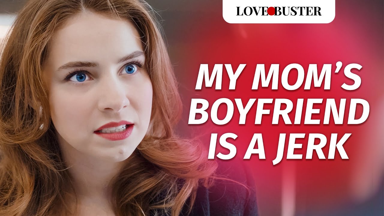 I Seduced My Mother’s BF | @LoveBusterShow