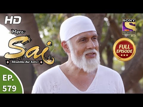 Mere Sai - Ep 579 - Full Episode - 12th December, 2019