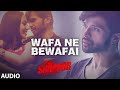 Wafa Ne Bewafai Full Song (Audio) | TERAA SURROOR | Himesh Reshammiya, Farah Karimaee