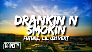 Cover art for Drankin N Smokin