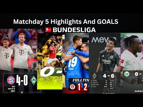 Bundesliga Matchday 5 Highlights & Goals | 2025/26 Season🔥