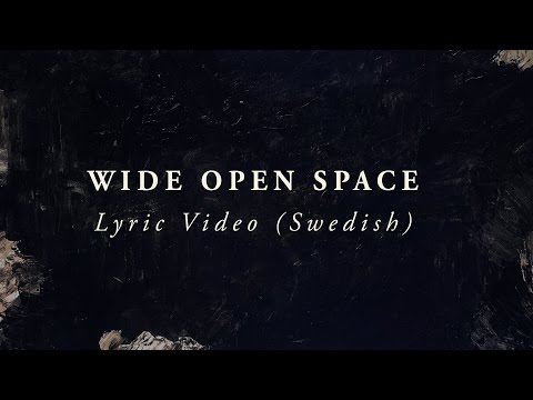 LIFE Worship - Wide Open Space (Swedish Translation Lyric Video)