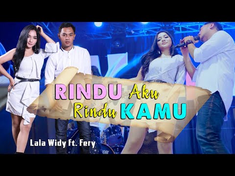 Rindu Aku Rindu Kamu  (Koplo Version) ~ Lala Widy Ft. Ferry   |   Rakha Live Official