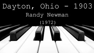 Dayton, Ohio – 1903 - Randy Newman (1972)