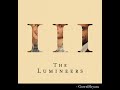 The Lumineers - Salt and the Sea