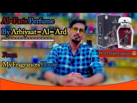 Al-Faris By Arbiyaat Al Ard, By My Perfume|Most Thriller Fragrance,