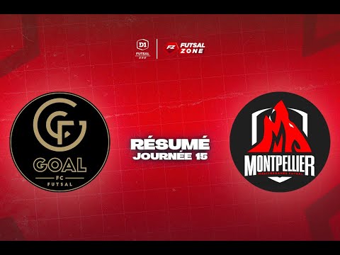 J15 - GOAL Futsal vs Montpellier MF : le résumé