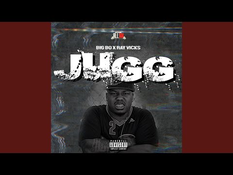 Jugg (feat. Ray Vicks)