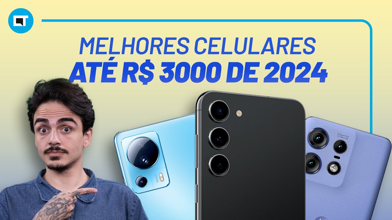 Melhores Celulares até 3000 reais de 2024 | Samsung, Xiaomi ou Motorola?