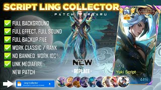 Download lagu Script Skin Ling Collector - Serene Plume No Password | Full Effect Voice | Patch Terbaru mp3