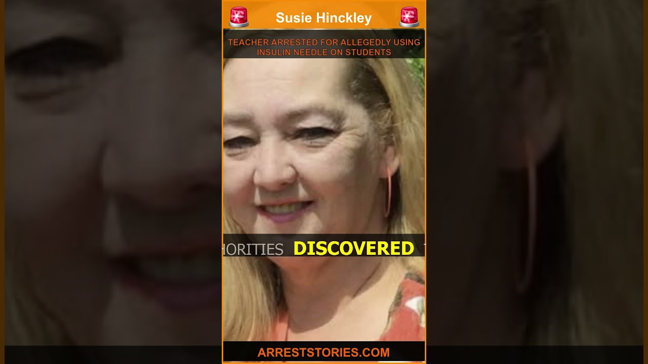 TEACHER ARRESTED FOR ALLEGEDLY USING INSULIN NEEDLE ON STUDENTS