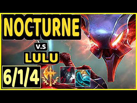 NOCTURNE vs LULU - 6/1/4 KDA MID GAMEPLAY - KR Ranked GRANDMASTER