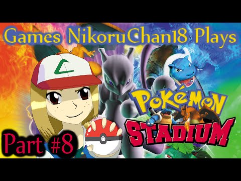 GNC18P: Pokemon Stadium Part 8 – Playing With Fire...