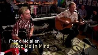 SN35 Frank Mclallen and Jesse Davis - Keep Me In Mind