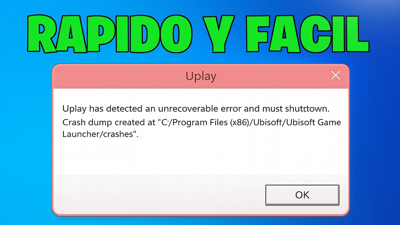 Uplay "Ubisoft Connect ha detectado un error irrecuperable y debe cerrarse" en Ubisoft Connect PC
