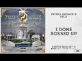 Payroll Giovanni & Peezy - I Done Bossed Up (Ghetto Rich Ni***z)