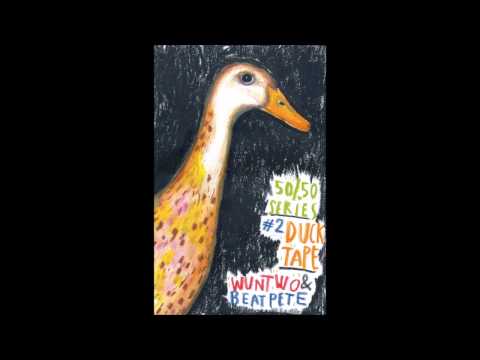 Wun Two & BeatPete ‎- 50/50 Series #2: Duck Tape