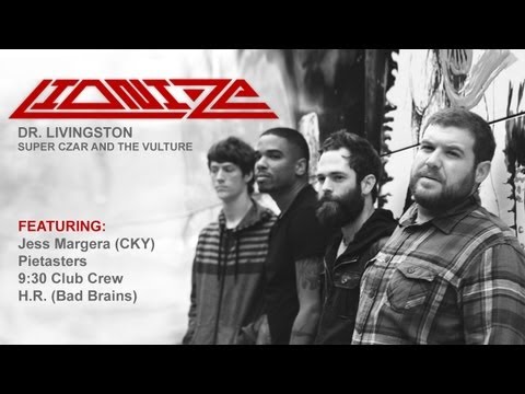 Lionize: Dr. Livingston Music Video