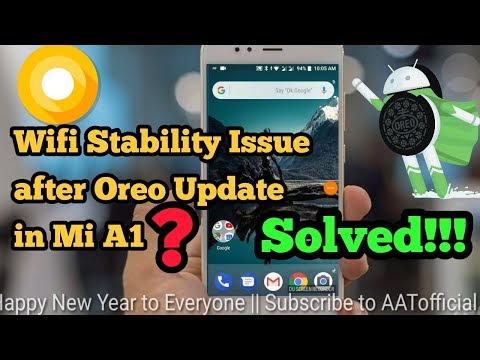 Mi A1 wifi issue after Android Oreo Update Solved!!!