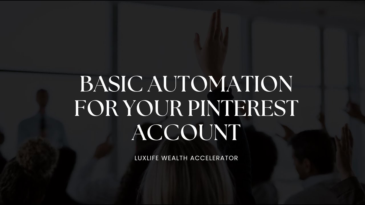 Basic Automation for Your Pinterest Account