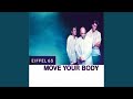 Move Your Body D J Gabry Ponte Original Radio Edit