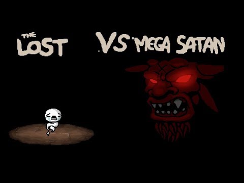 THE LOST VS. MEGA SATAN (Unlocking Godhead) - The Binding of Isaac: Afterbirth+