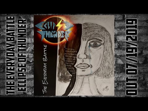 Eclipse Of Thunder - The Everyday Battle