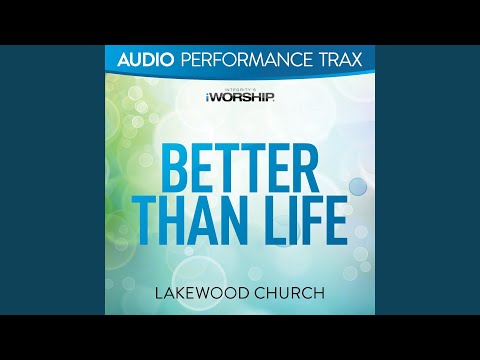 Thumbnail for Better Than Life video