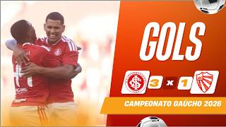 INTERNACIONAL 3 X 1 SÃO LUIZ - GOLS - CAMPEONATO GAÚCHO 2026
