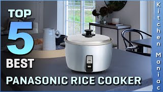 Top 5 Best Panasonic Rice Cookers Review 2025 | Programmable, Multi-Cooker, Commercial