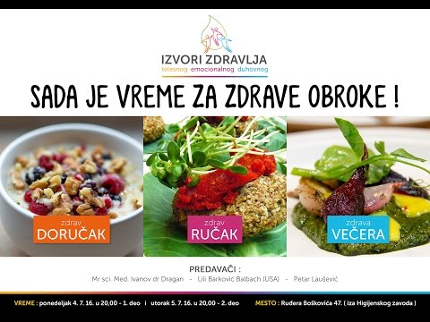 SADA JE VREME ZA ZDRAVE OBROKE 2 - Mr sc. Med. Ivanov dr Dragan