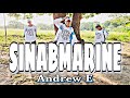 SINABMARINE ( Dj Zhen Idol ) - Andrew E. | Dance Fitness | Zumba