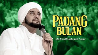 Download lagu Habib Syech Bin Abdul Qadir Assegaf Padang Bulan... mp3