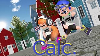 【Calc.】ボーイとガールを躍らせてみた　MMDスプラトゥーン
