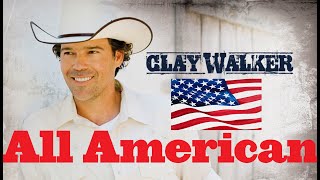 Clay Walker - All American