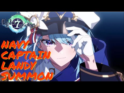 EPIC SEVEN: NAVY CAPTAIN LANDY SUMMON