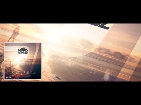 Mad Kingz - Wanderlust (Joseph Westphal Summer Mix)