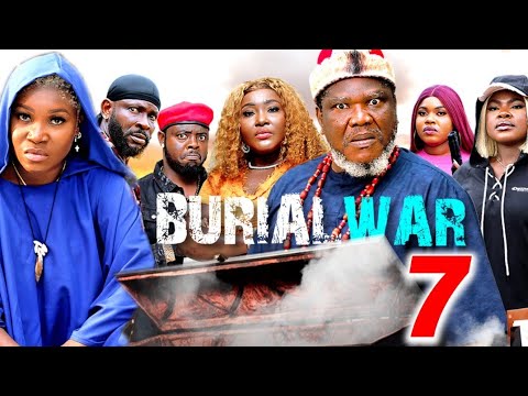 BURIAL WAR SEASON 7 - UGEZU J UGEZU, SAINTINO IYKE, UCHE NWUFO 2025 LATEST NOLLYWOOD MOVIE