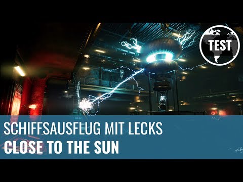 Close to the Sun im Test: Schiffsausflug mit Lecks (German)