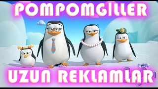 Bütün Familia PomPomGiller Reklamları Uzun Vers