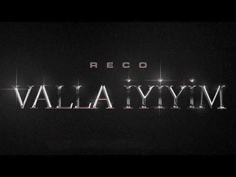 RECO - Valla İyiyim (Official Music Video) (Dir.by@JEYJEY00)