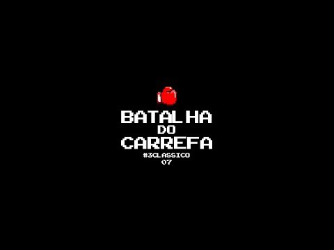 BATALHA DO CARREFA #111 - 3ºCLÁSSICO 7 - ALEMÃO X SENJU
