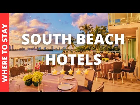 10 BEST Hotels In South Beach Miami & Where to Stay in South Beach