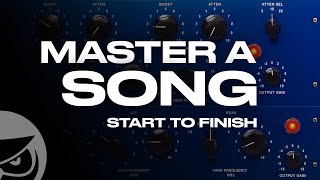 How to Master a Song Start to Finish