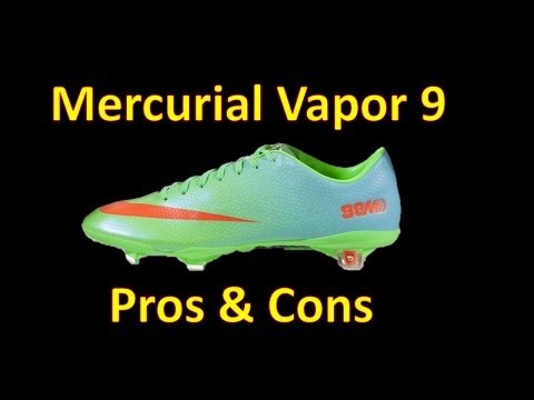 Nike Mercurial Vapor 9 Review - Pros and Cons